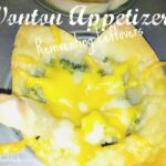 Wonton Appetizers | Reinventing leftovers