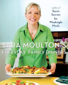 Sara Moulton Everyday Family Dinners 