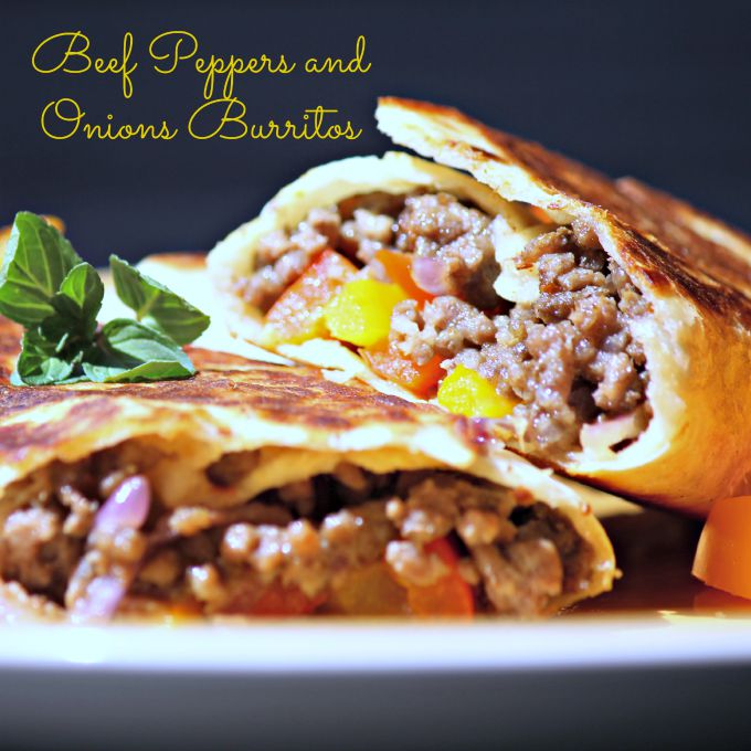 Beef Peppers and Onions Burritos #SundaySupper