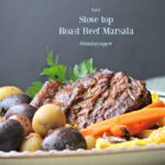 Easy stove top Marsala Roast Beef #SundaySupper