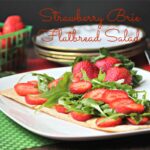 Strawberry Brie Flatbread Salad #SundaySupper #FLStrawberry